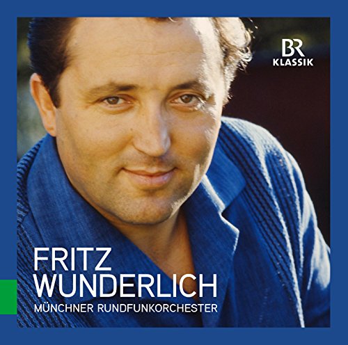 Fritz Wunderlich: Great Singers Live Fritz Wunderlich: Great Singers Live von BR KLASSIK