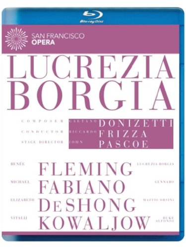 Gaetano Donizetti: Lucrezia Borgia (San Francisco Opera) [Bluray] [Blu-ray] von Reyana