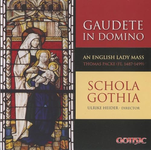 Gaudete in Domino-An English Lady Mass von Reyana
