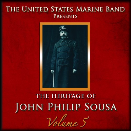Heritage of J.P.Sousa Vol.5 Heritage of J.P.Sousa Vol.5 von Altissimo