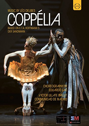 LEO DELIBES: Coppélia [DVD] von Reyana