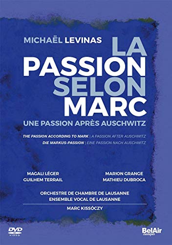 La Passion selon Marc La Passion selon Marc von Bel Air Classiques