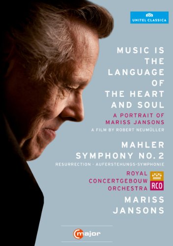 Music is the Language of the Heart and Soul / Mahler Symphonie No. 2 [2 DVDs] von Reyana