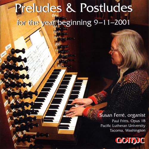Preludes & Postludes for the Year Preludes & Postludes for the Year von Gothic