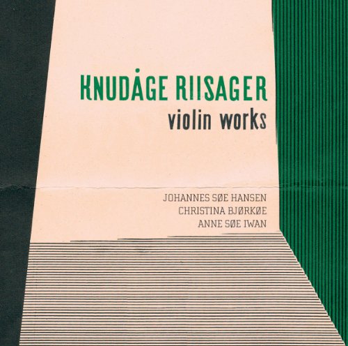 Riisager: Violinwerke von Reyana