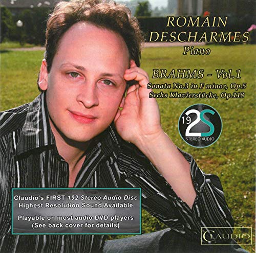 Romain Descharmes Plays Brahms [DVD-AUDIO] [DVD-AUDIO] von Reyana