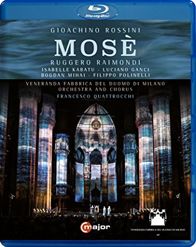 Rossini: Mosé (Duomo di Milano, 2015) [Blu-ray] von C Major