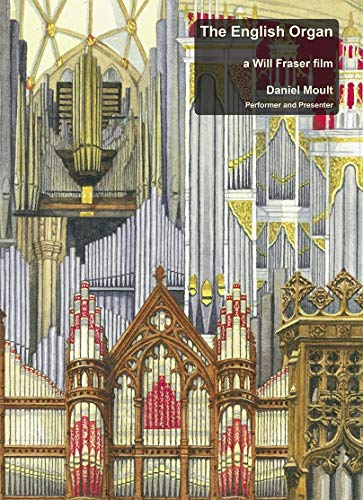The English Organ-a Will Fraser Film [7 DVDs] von Reyana