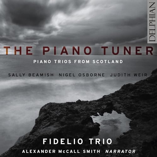 The Piano Tuner - Klaviertrios aus Schottland von Reyana