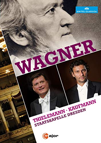 Wagner - Kaufmann / Thielemann (Staatskapelle Dresden) von Reyana