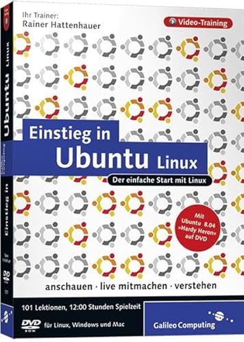 Einstieg in Ubuntu Linux - Das Video-Training auf DVD von Rheinwerk Verlag