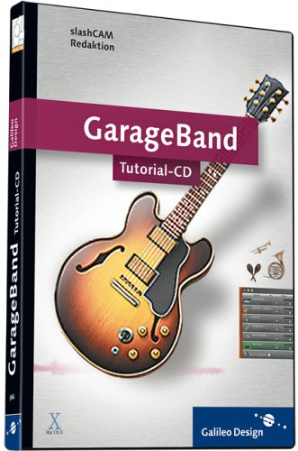 GarageBand Tutorial-CD von Rheinwerk Verlag