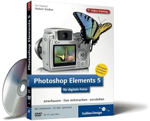 Photoshop Elements 5 für digitale Fotos - Video-Training (DVD-ROM) von Rheinwerk Verlag