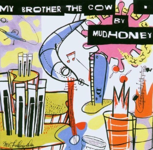 My Brother the Cow by Mudhoney [Music CD] von Rhino/Wea UK