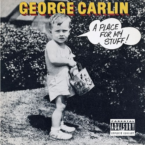 A Place for My Stuff by Carlin, George (2009) Audio CD von Rhino Flashback
