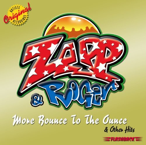 More Bounce to the Ounce & Other Hits by Zapp & Roger (2005) Audio CD von Rhino Flashback
