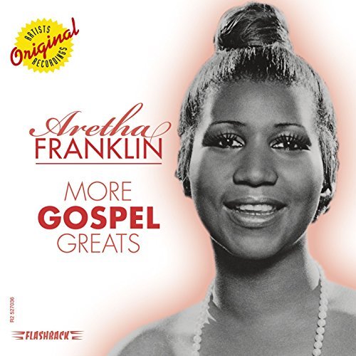 More Gospel Greats by Franklin, Aretha (2011) Audio CD von Rhino Flashback