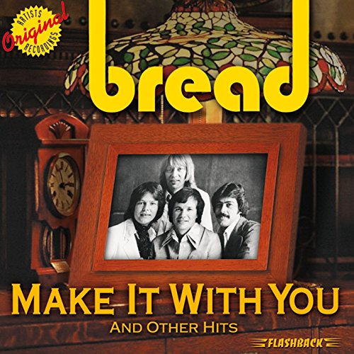 Make It With You & Other Hits von Rhino Records