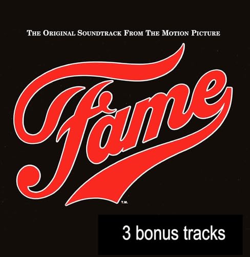 Fame Extra tracks, Original recording remastered, Soundtrack edition (2003) Audio CD von Rhino