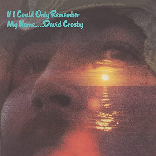 If I Could Only Remember My Name(50th Anniversary [Vinyl LP] von Rhino