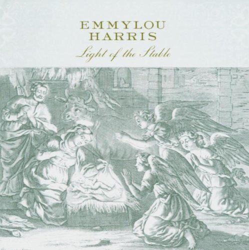 Light of the Stable by Harris, Emmylou Original recording remastered edition (2004) Audio CD von Rhino