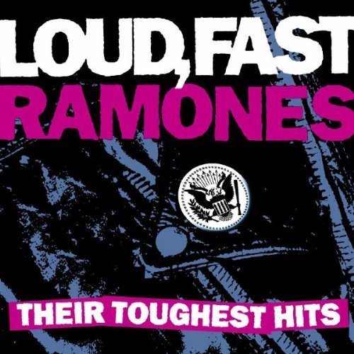 Loud, Fast Ramones: Their Toughest Hits by Ramones (2002) Audio CD von Rhino