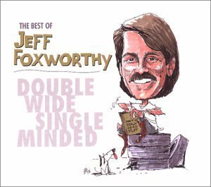 The Best of Jeff Foxworthy: Double Wide Single Minded (CD & DVD) by Foxworthy, Jeff Original recording remastered edition (2003) Audio CD von Rhino