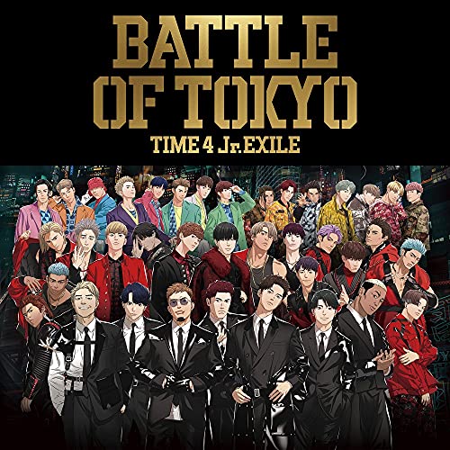 BATTLE OF TOKYO TIME4 Jr.EXILE (CD+DVD) von Rhythm Zone