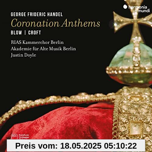 Coronation Anthems von Rias Kammerchor