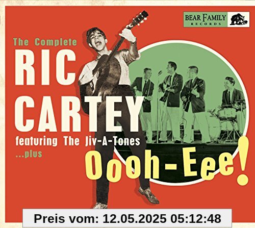 Oooh-Eee-the Complete Rick Cartey Featuring the Oooh-Eee-the Complete Rick Cartey Featuring the von Ric Cartey