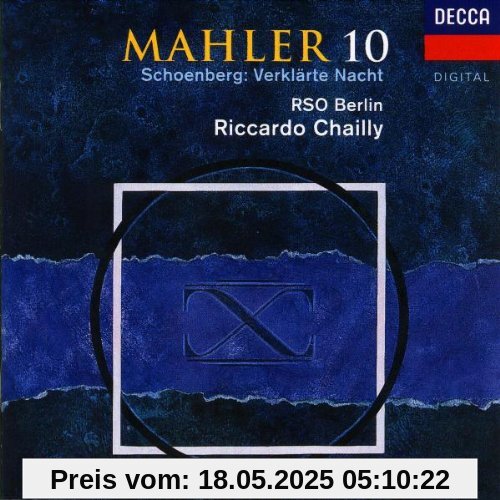 Sinfonie 10/Verklärte Nacht von Riccardo Chailly
