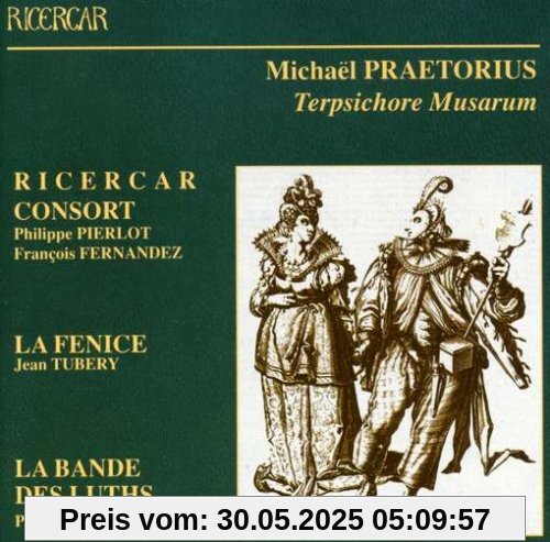 Terpsichore Musarum (1612) von Ricercar Consort