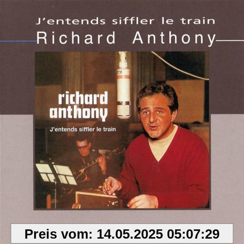 J'entends Siffler Le Train von Richard Anthony
