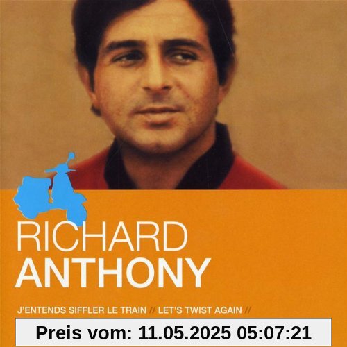 L'essentiel L'essentiel von Richard Anthony