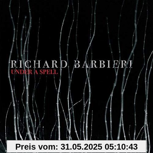 Under a Spell Under a Spell von Richard Barbieri