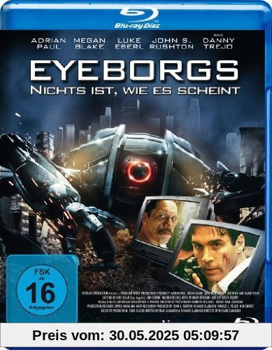 Eyeborgs - Nichts ist, wie es scheint [Blu-ray] von Richard Clabaugh