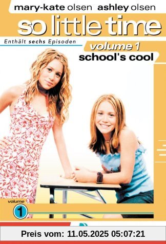 So Little Time, Volume 1 - School's Cool von Richard Correll