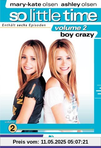 So Little Time, Volume 2 - Boy Crazy von Richard Correll