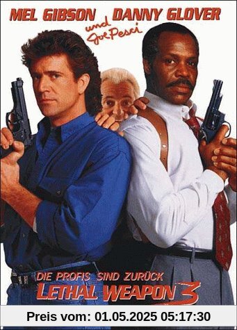 Lethal Weapon 3 - Die Profis sind zurück von Richard Donner