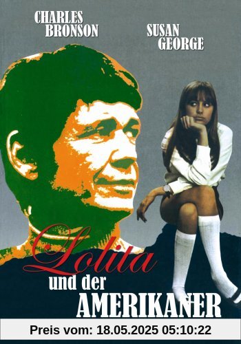 Lolita und der Amerikaner Lolita und der Amerikaner von Richard Donner