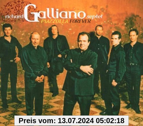 Piazzolla Forever von Richard Galliano