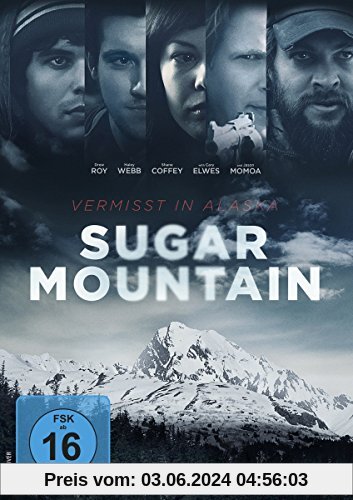 Sugar Moutain - Spurlos in Alaska von Richard Gray