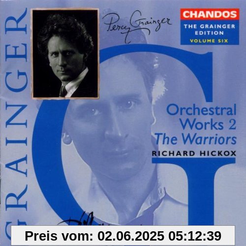 The Grainger Edition Vol. 6 (Orchesterwerke Vol. 2) von Richard Hickox