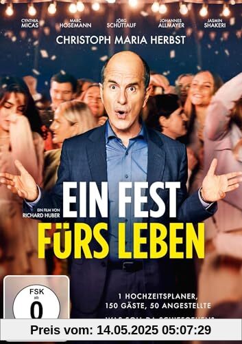 Ein Fest fürs Leben [DVD] von Richard Huber