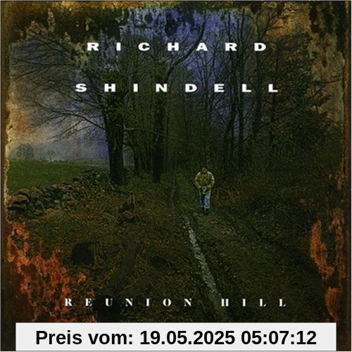 Reunion Hill Reunion Hill von Richard Shindell