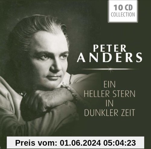 Peter Anders: Ein heller Stern in dunkler Zeit von Richard Strauss