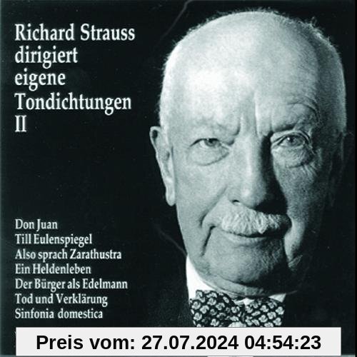 Strauss Dirigiert Eigene Tondichtungen Vol. 2 (Aufnahmen 1944) von Richard Strauss