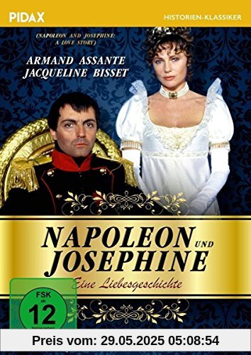 Napoleon und Josephine - Eine Liebesgeschichte / Der komplette Dreiteiler mit Armand Assante & Jacqueline Bisset (Pidax Historien-Klassiker) [2 DVDs] von Richard T. Heffron