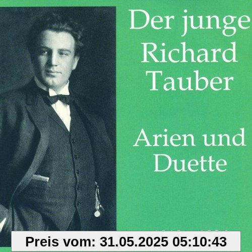 Der Junge Richard Tauber Der Junge Richard Tauber von Richard Tauber