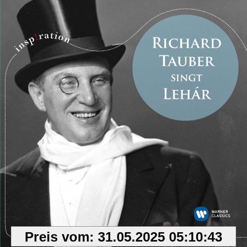 Richard Tauber Singt Lehar Richard Tauber Singt Lehar von Richard Tauber